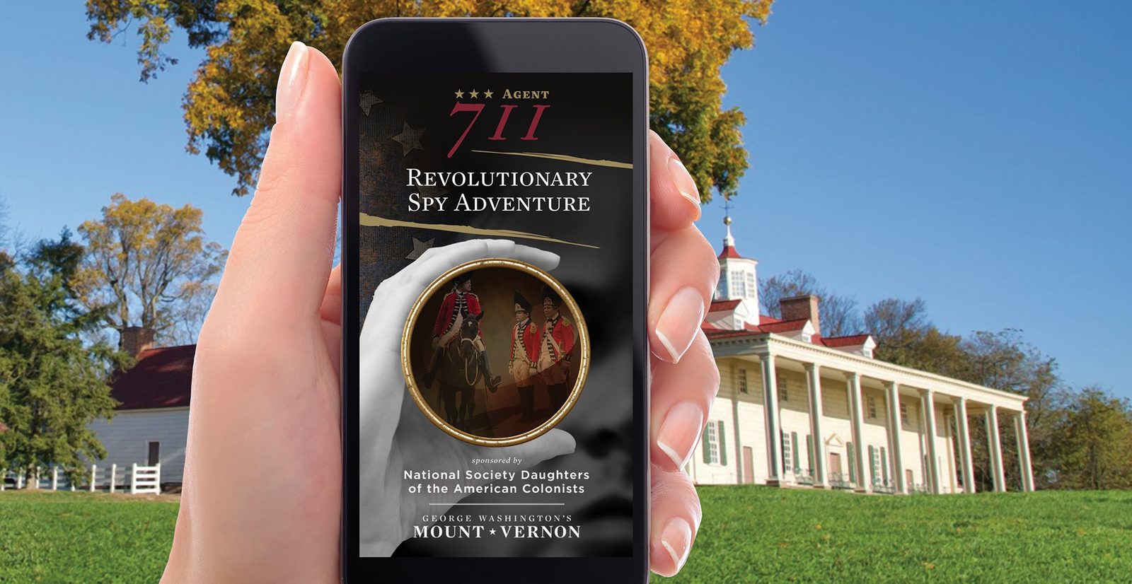 Agent 711 spy app on a phone with Mount Vernon's Mansion behind